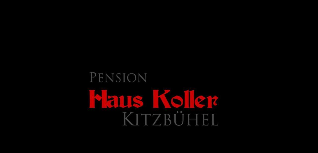 Koller, Pension Haus Kitzbühel Eksteriør billede